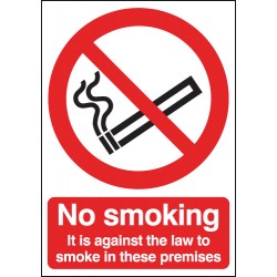 No Smoking Sign - It Is Against The Law - Rigid No Smoking Sign - It Is Against The Law - Rigid