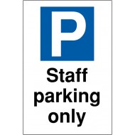 Staff Parking Only Sign - 400mm x 300mm