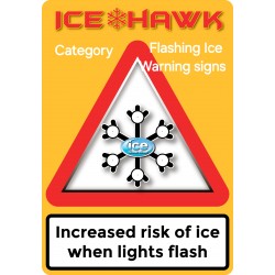 Ice Hawk Mini Flashing Ice Warning Sign 350 x 500mm