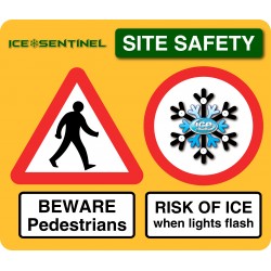 Ice Sentinel flashing warning sign 565 x 485mm