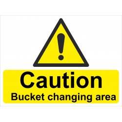 Hazard Sign - Caution Bucket Change Area - 5 Pack Hazard Sign - Caution Bucket Change Area - 5 Pack