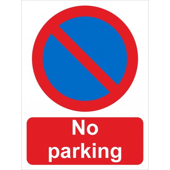 Prohibition Sign - No Parking - 5 Pack